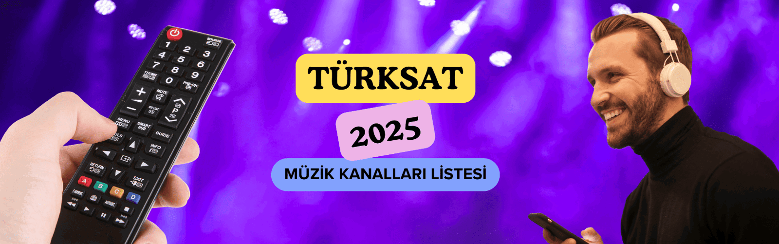 Türksat 4A Müzik Kanalları Listesi (2025 Güncel)