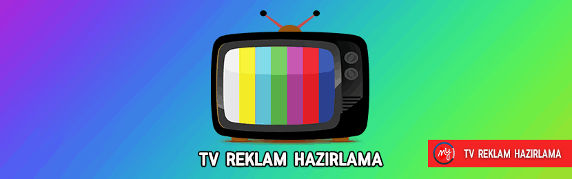 Televizyon Reklamı Nasıl Hazırlanır?